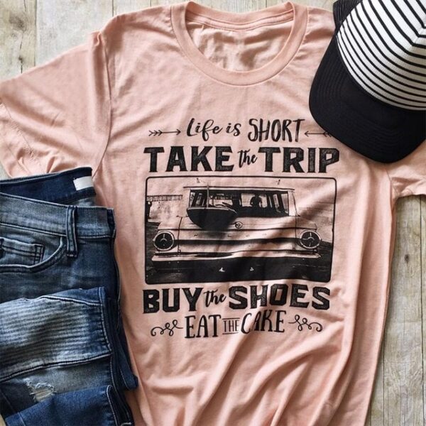 Camiseta feminina manga curta Life Is Short Take The Trip Camiseta casual top