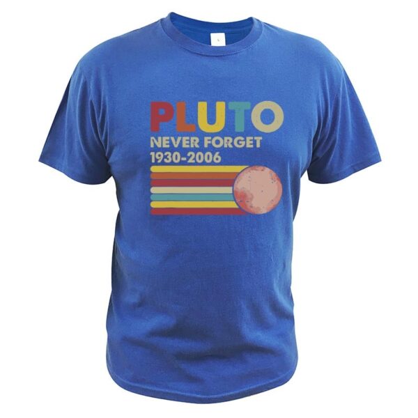 Pluto Never Forget T-skjorte Vintage morsom astrologisk elsker gave digitalt trykk Dvergplanet høy kvalitet 2