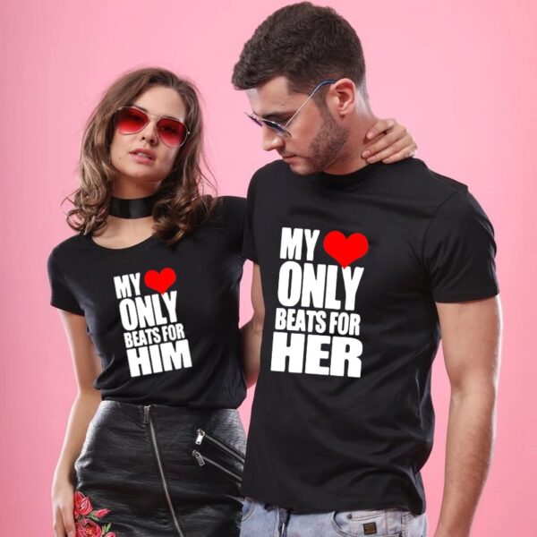 My Heart Only Beats for Him Her Matching Couple Shirts Valentines Day Gift Couples Tee Shirts