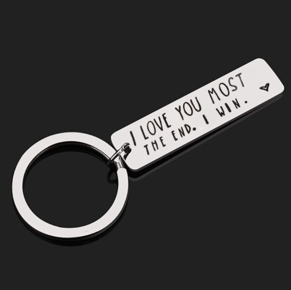 I LOVE YOU MORE THE END I Win Key Chains พวงกุญแจสแตนเลสสำหรับผู้หญิง 3