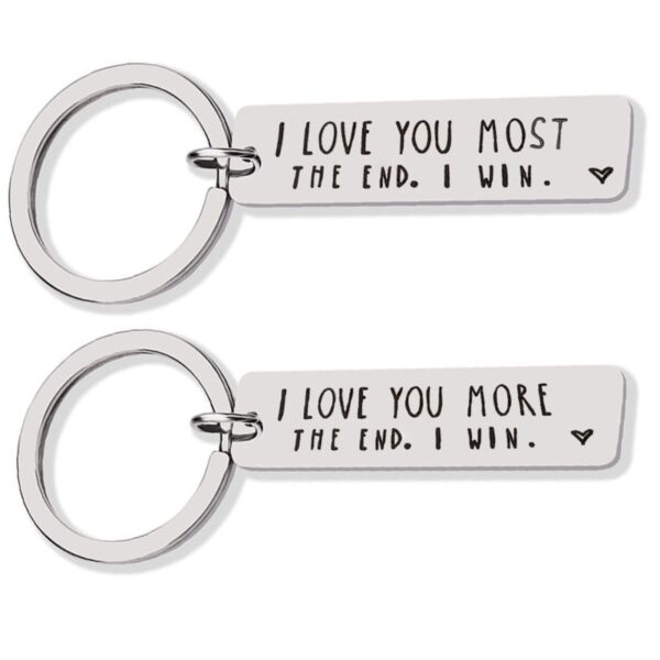 I LOVE YOU MORE THE END I Win Key Chains พวงกุญแจสแตนเลสสำหรับผู้หญิง s